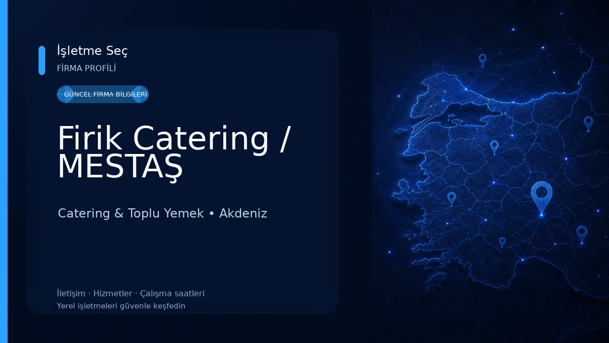 Firik Catering / MESTAŞ