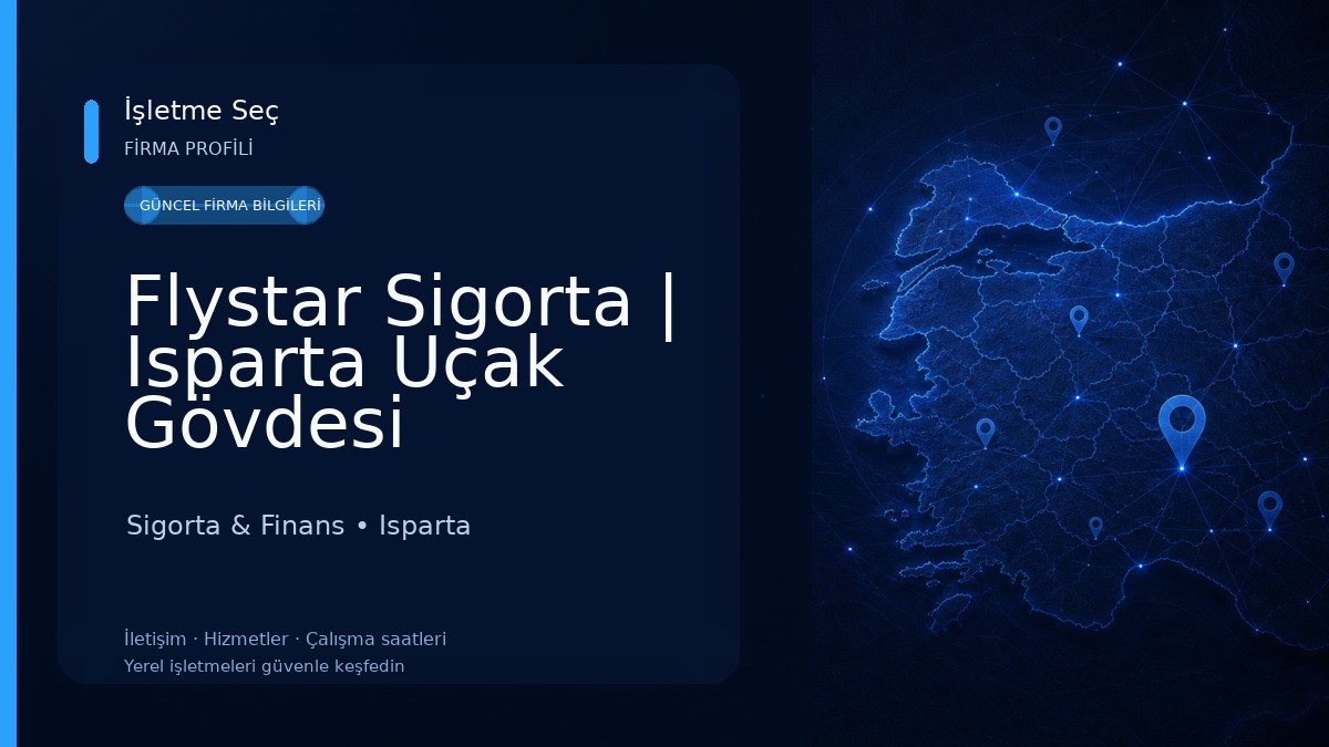 Flystar Sigorta | Isparta Uçak Gövdesi Sigortası, Trafik Sigortası, İşyeri, Kasko, DASK, Konut & Sağlık Sigortası 