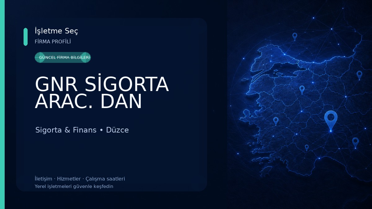 GNR SİGORTA ARAC. DAN 
