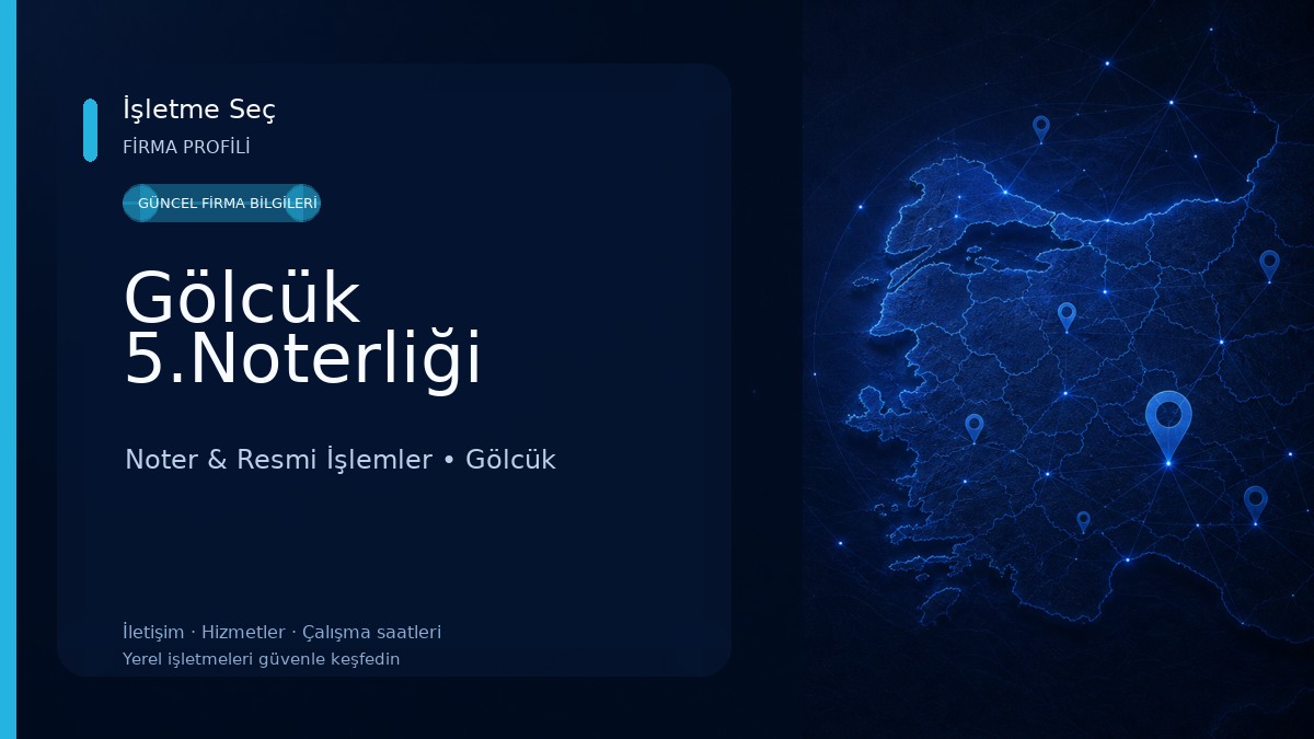 Gölcük 5.Noterliği Noter & Resmi İşlemler