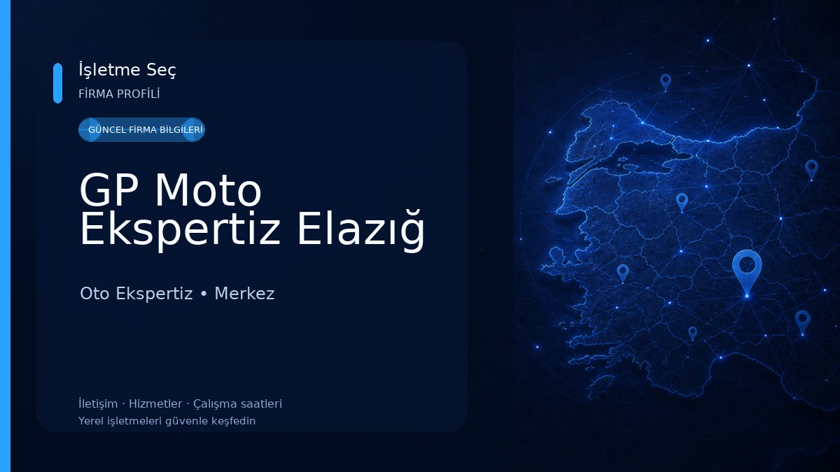 GP Moto Ekspertiz Elazığ Oto Ekspertiz