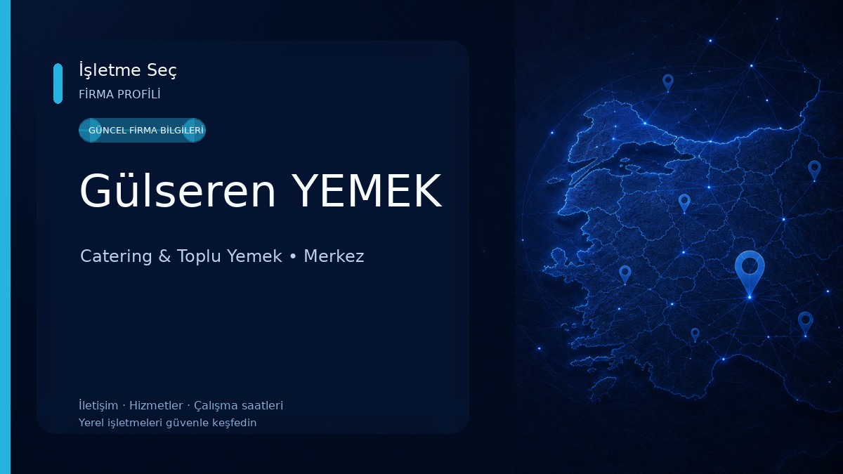 Gülseren YEMEK Catering & Toplu Yemek
