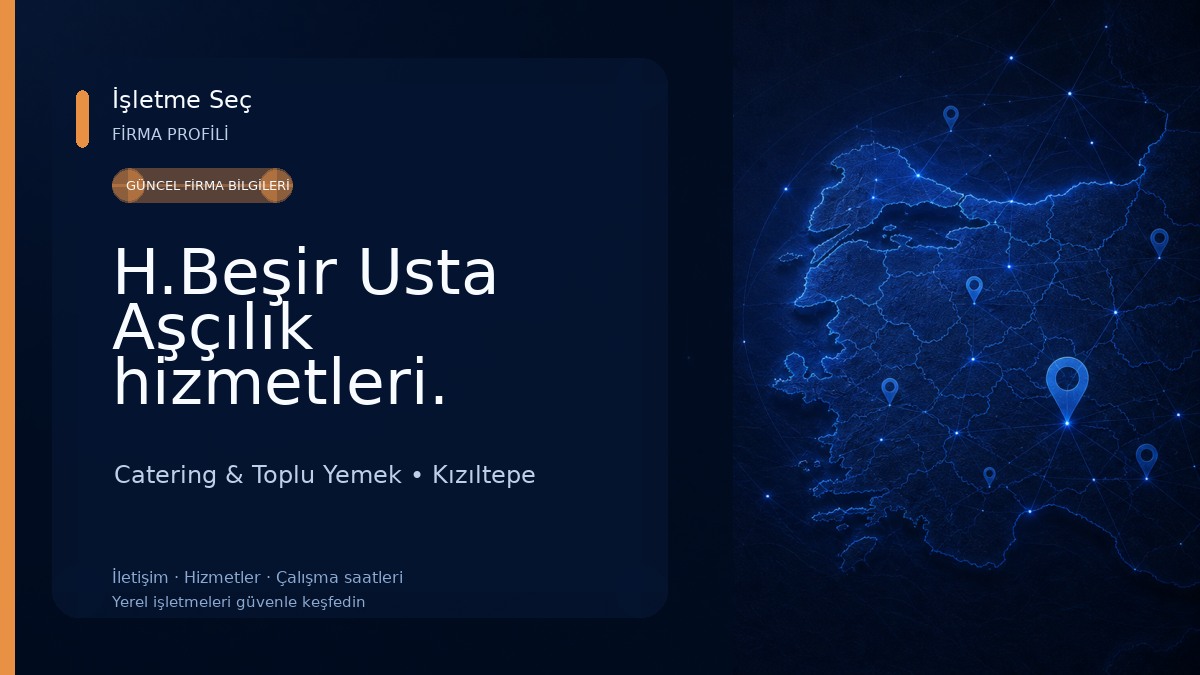 H.Beşir Usta Aşçılık hizmetleri. Düğün ve taziye yemekleri organizasyonu Catering & Toplu Yemek