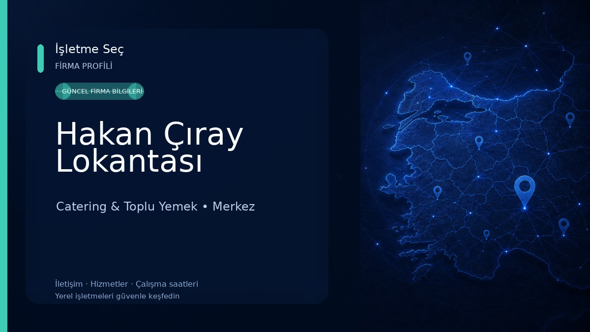 Hakan Çıray Lokantası Catering & Toplu Yemek