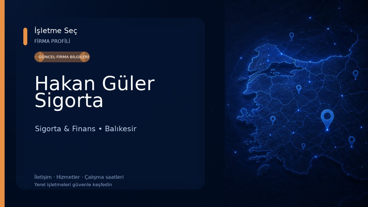 Hakan Güler Sigorta Sigorta & Finans