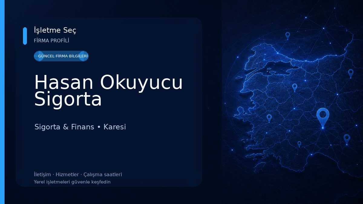 Hasan Okuyucu Sigorta Sigorta & Finans
