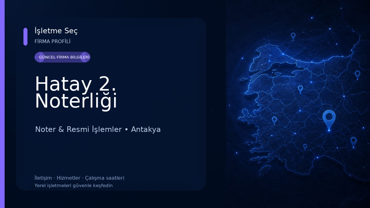 Hatay 2. Noterliği 