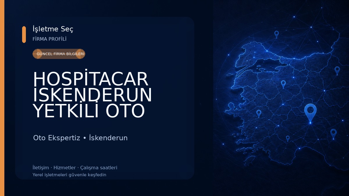 HOSPİTACAR İSKENDERUN YETKİLİ OTO EKSPERTİZ