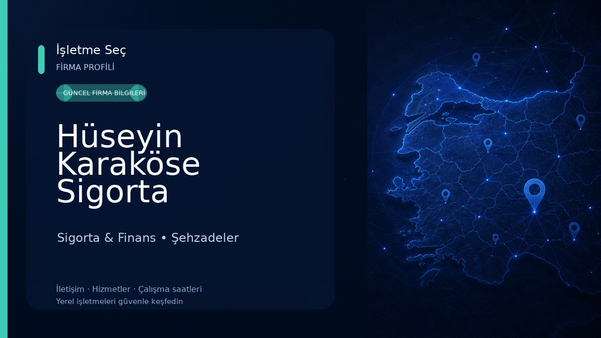 Hüseyin Karaköse Sigorta 