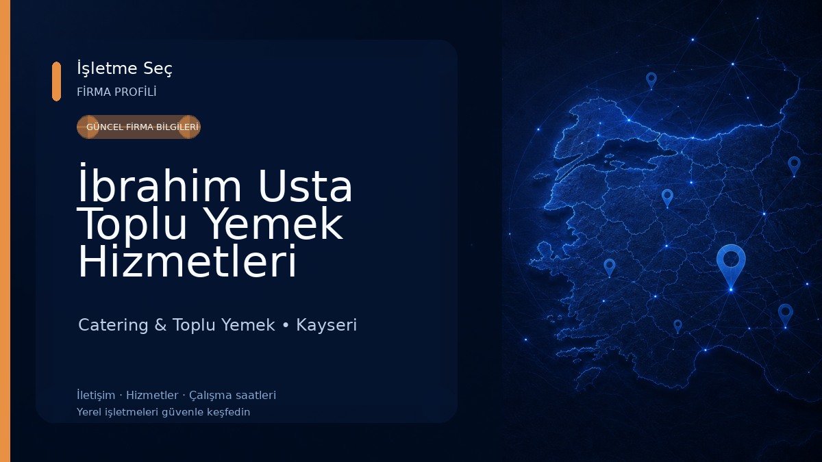 İbrahim Usta Toplu Yemek Hizmetleri