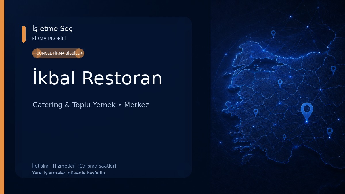 İkbal Restoran Catering & Toplu Yemek