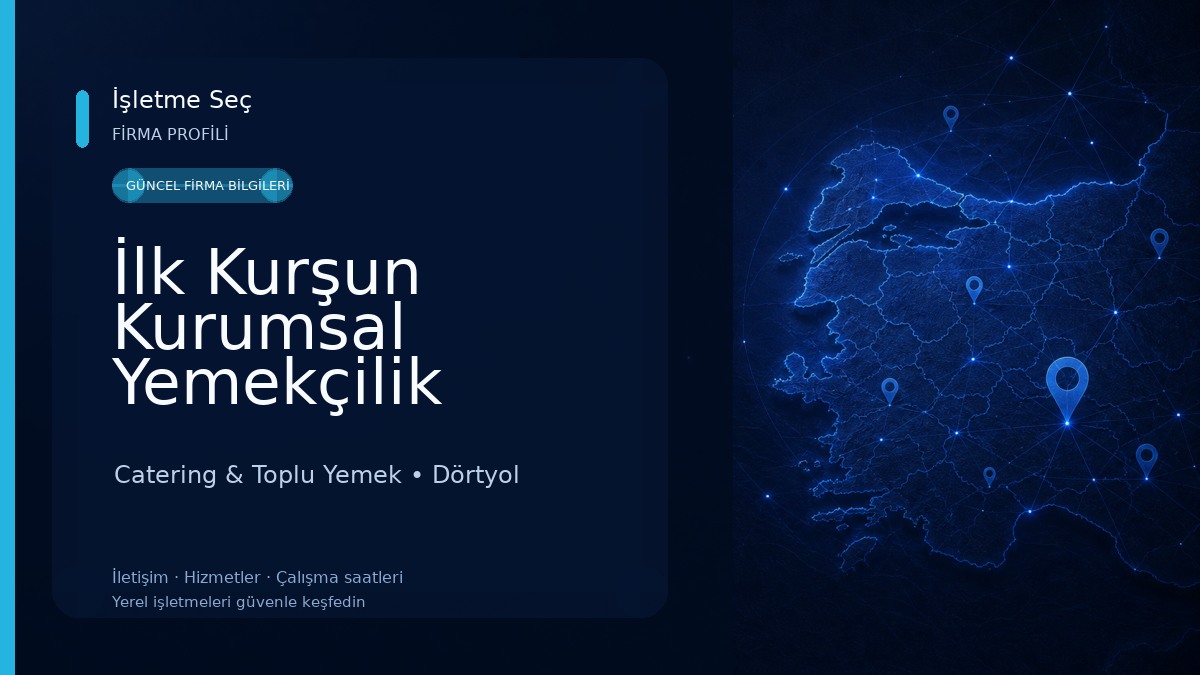 İlk Kurşun Kurumsal Yemekçilik Tabldot yemek