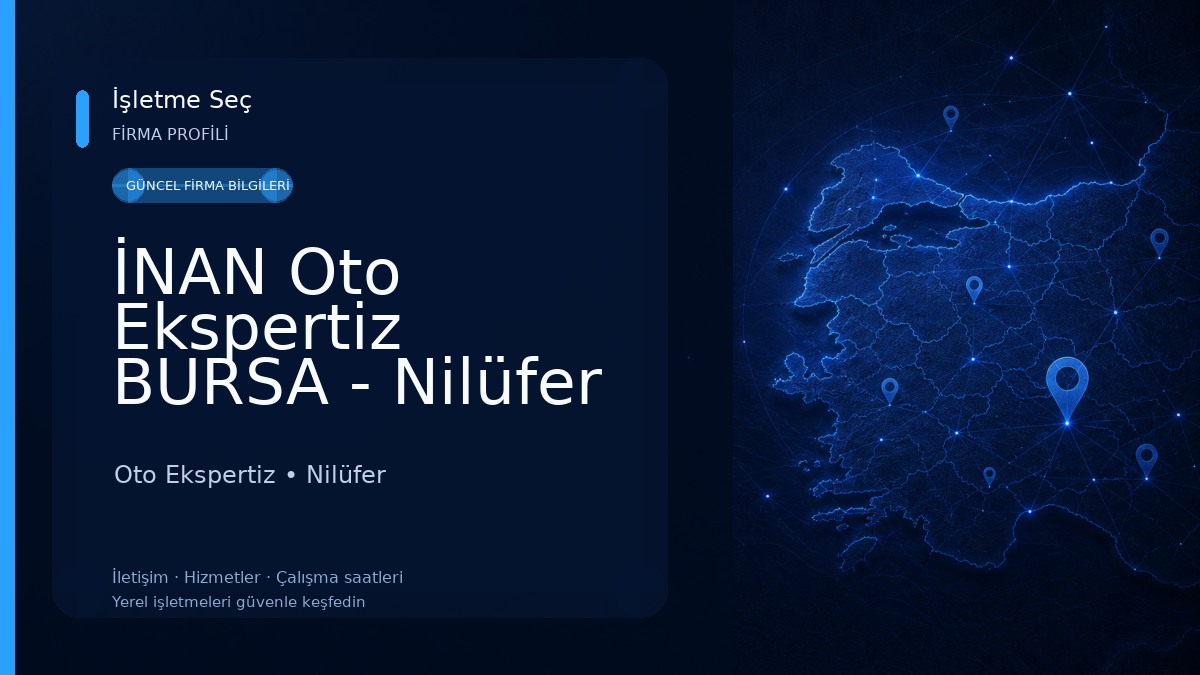İNAN Oto Ekspertiz BURSA - Nilüfer Bursa Oto Eksper