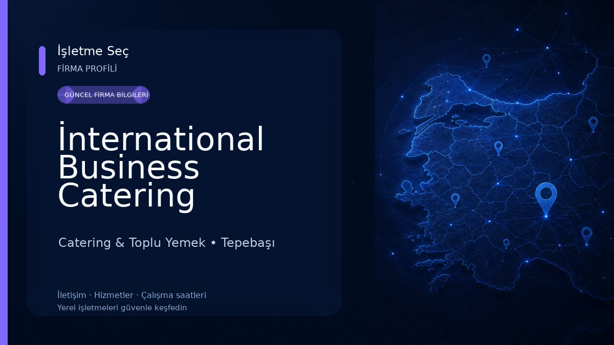 İnternational Business Catering Catering & Toplu Yemek