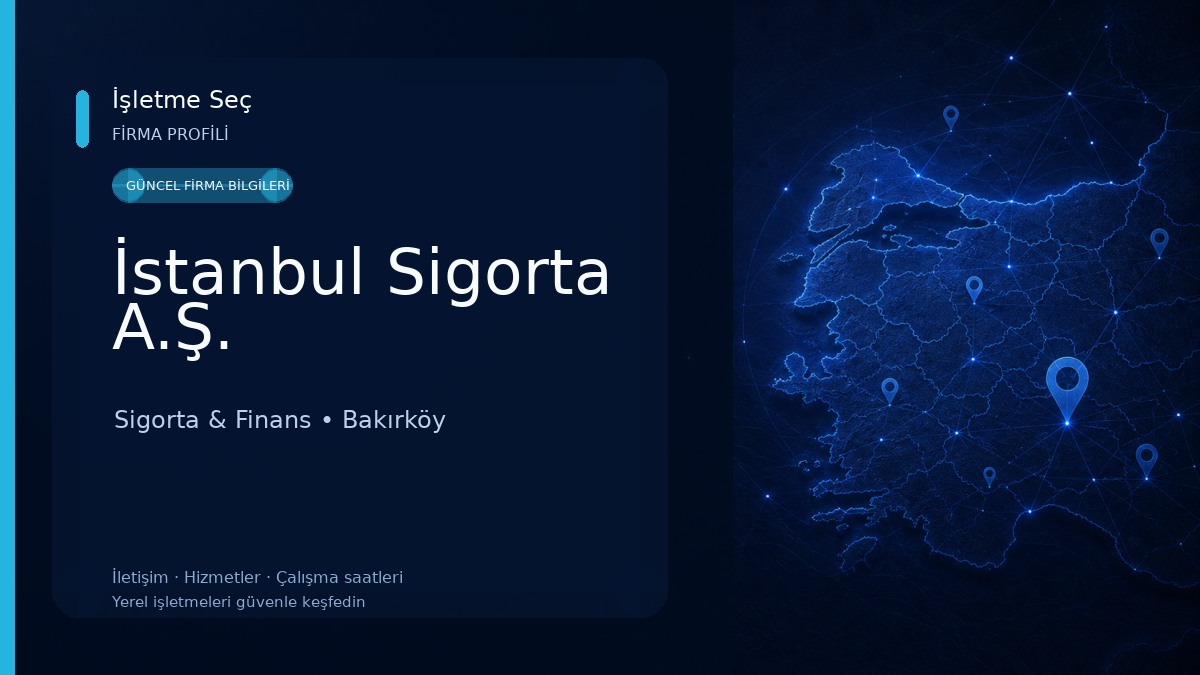 İstanbul Sigorta A.Ş.