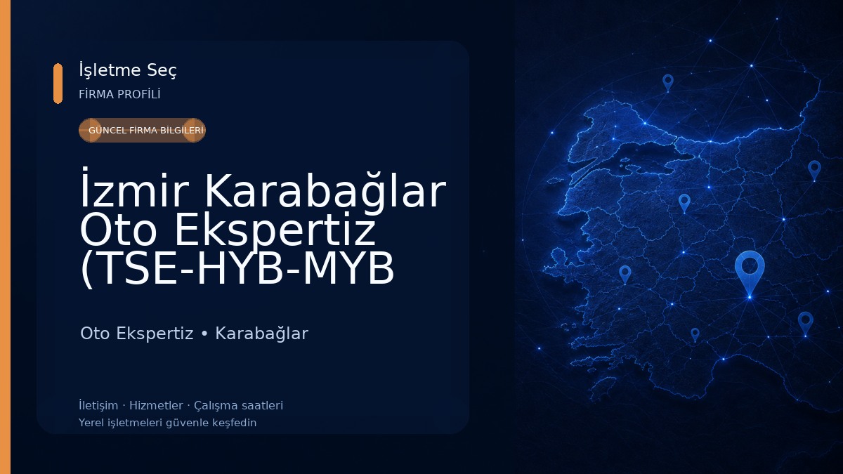 İzmir Karabağlar Oto Ekspertiz (TSE-HYB-MYB BELGELİ)