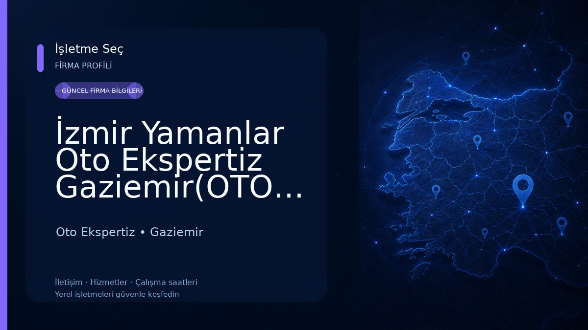 İzmir Yamanlar Oto Ekspertiz Gaziemir(OTOKENT ŞUBESİ)