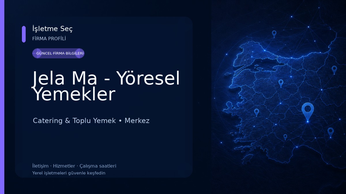 Jela Ma - Yöresel Yemekler 