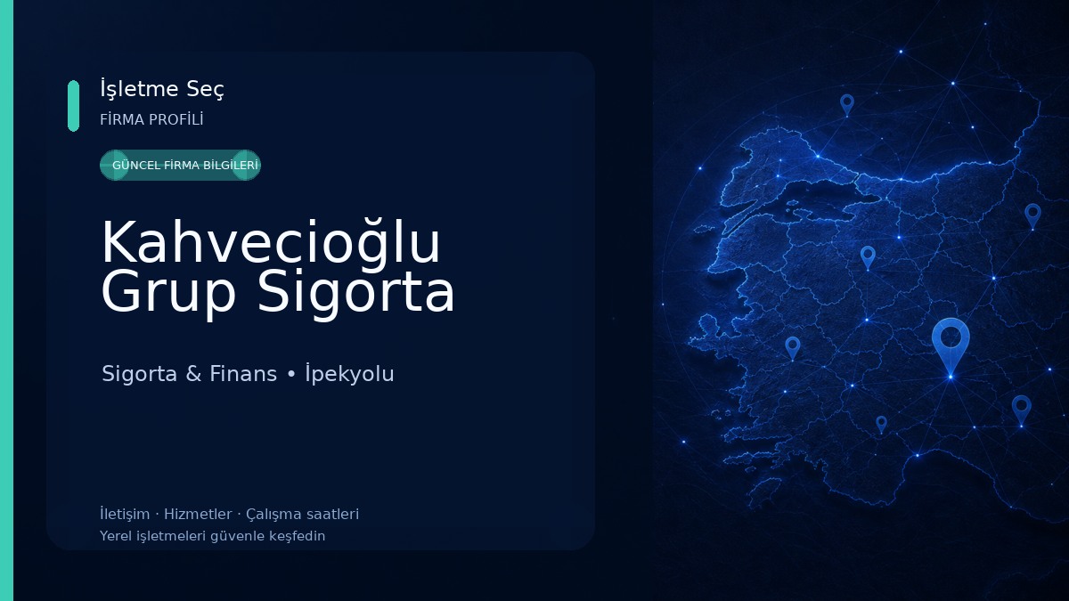 Kahvecioğlu Grup Sigorta