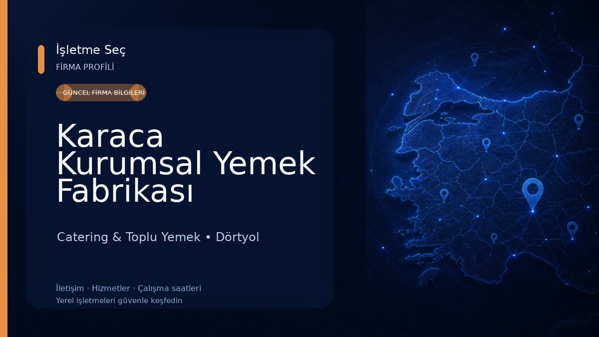 Karaca Kurumsal Yemek Fabrikası Catering & Toplu Yemek