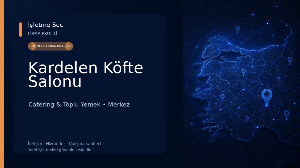 Kardelen Köfte Salonu Catering & Toplu Yemek