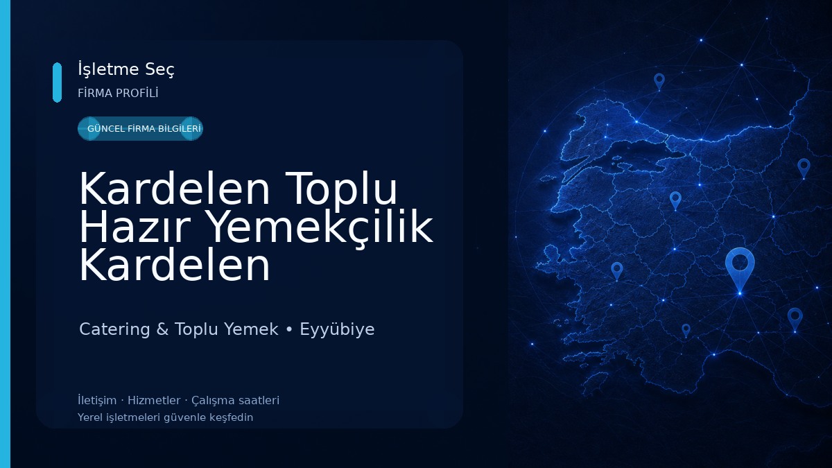 Kardelen Toplu Hazır Yemekçilik Kardelen Catering Catering & Toplu Yemek