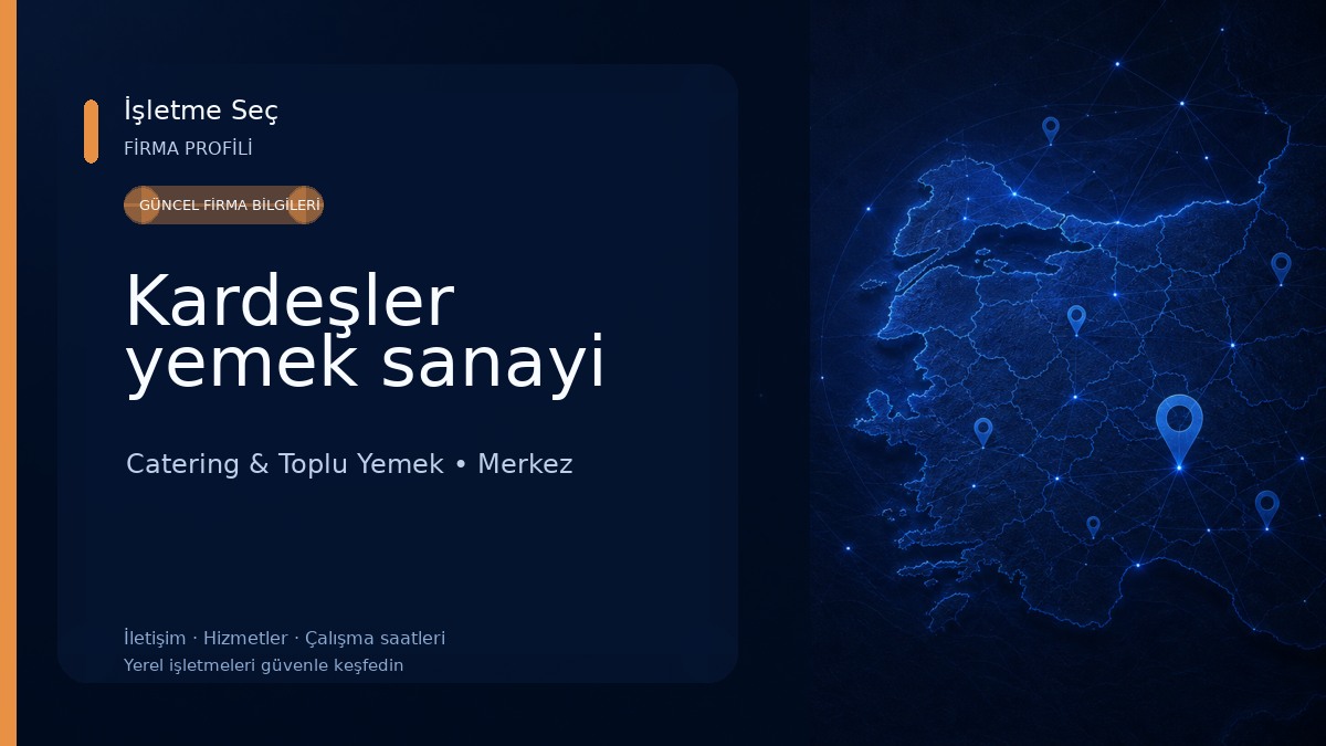 Kardeşler yemek sanayi Catering & Toplu Yemek