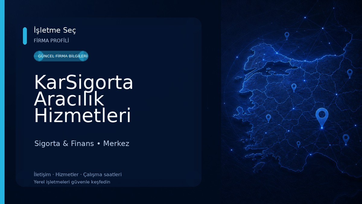 KarSigorta Aracılık Hizmetleri