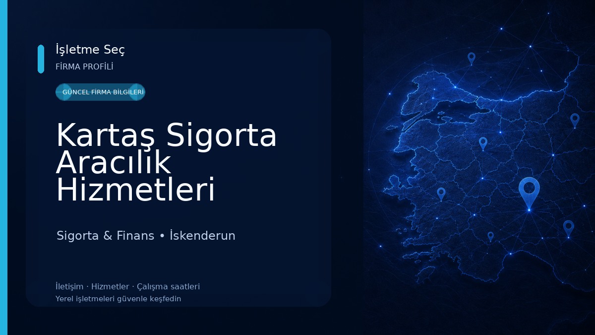 Kartaş Sigorta Aracılık Hizmetleri