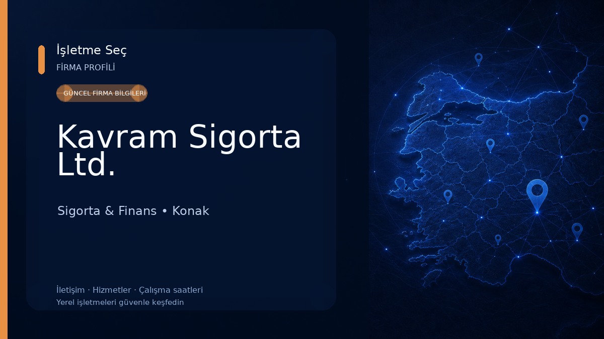 Kavram Sigorta Ltd. Sigorta & Finans