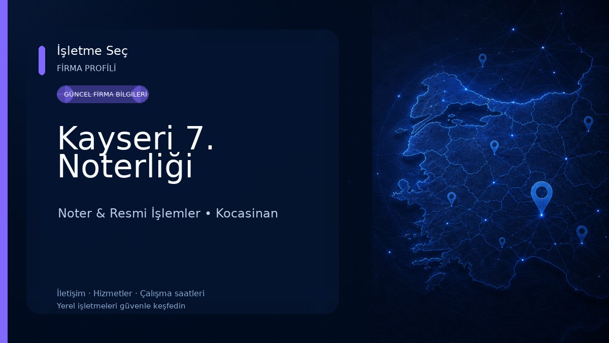 Kayseri 7. Noterliği