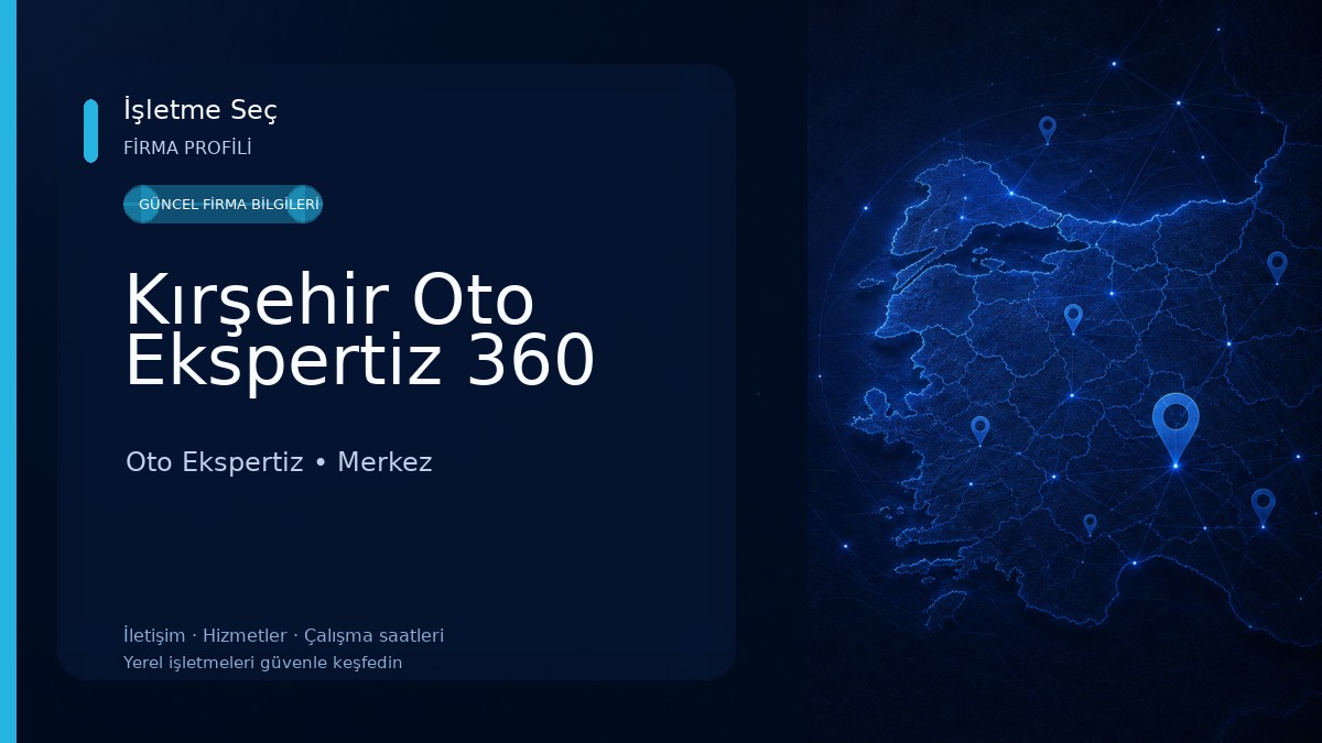 Kırşehir Oto Ekspertiz 360 Oto Ekspertiz