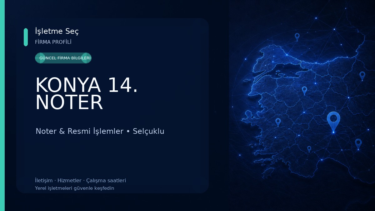 KONYA 14. NOTER Noter & Resmi İşlemler