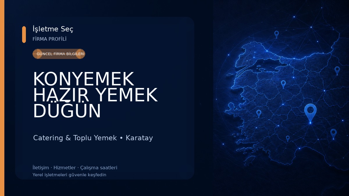 KONYEMEK HAZIR YEMEK DÜĞÜN ORGANİZASYONU Catering & Toplu Yemek