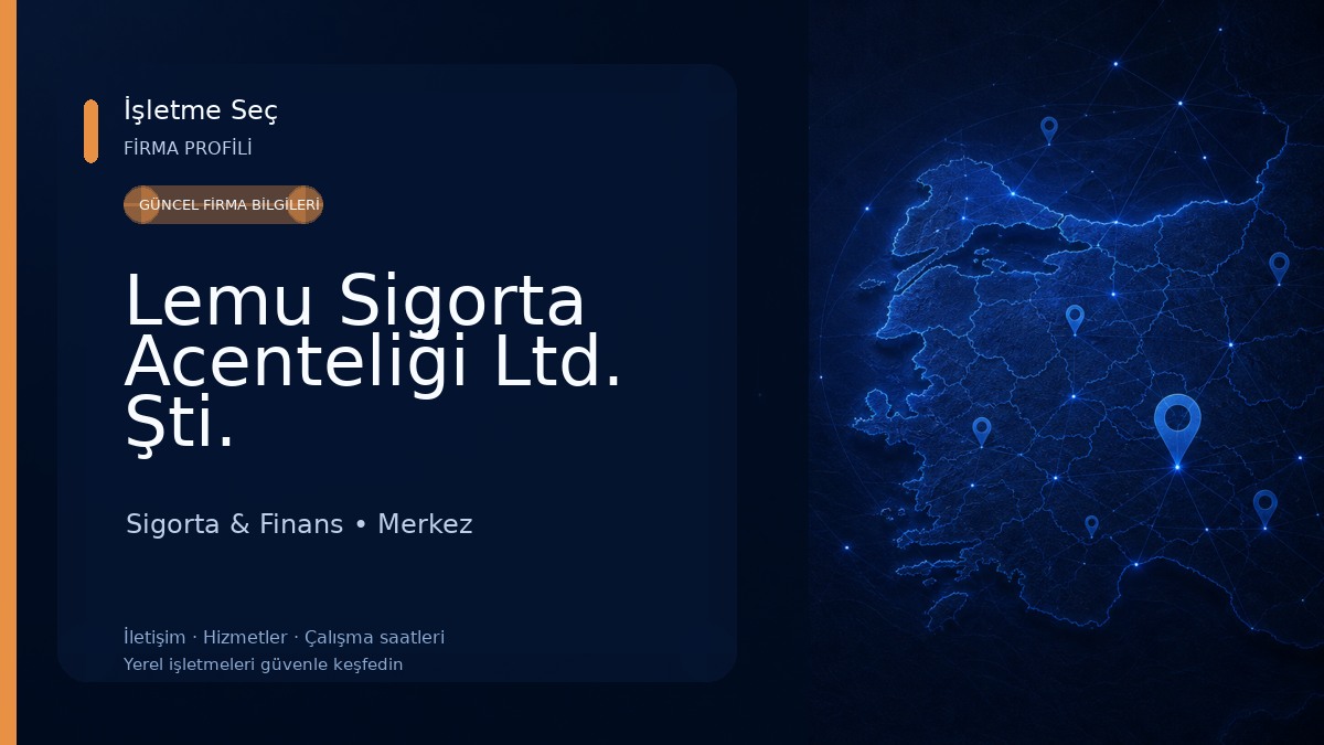 Lemu Sigorta Acenteliği Ltd. Şti. Sigorta & Finans