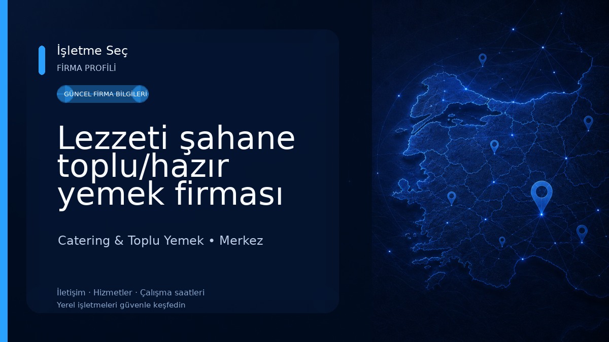 Lezzeti şahane toplu/hazır yemek firması 