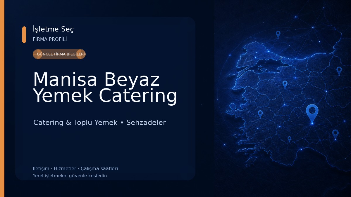 Manisa Beyaz Yemek Catering Catering & Toplu Yemek