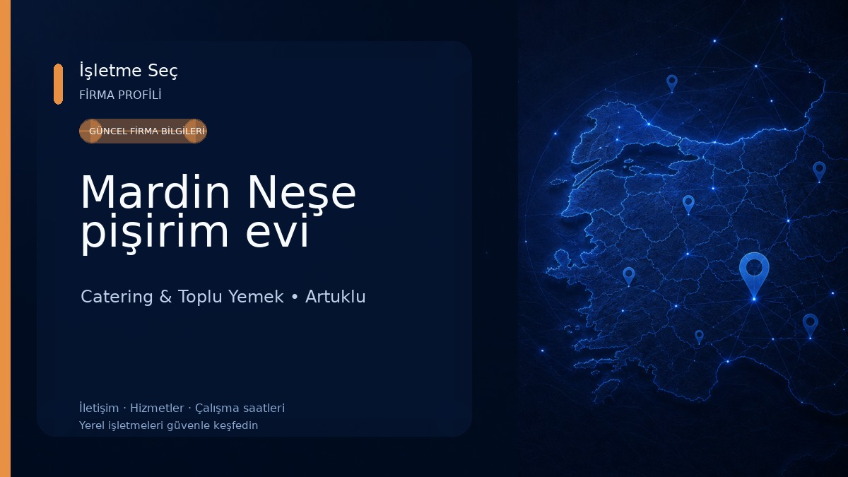 Mardin Neşe pişirim evi Catering & Toplu Yemek