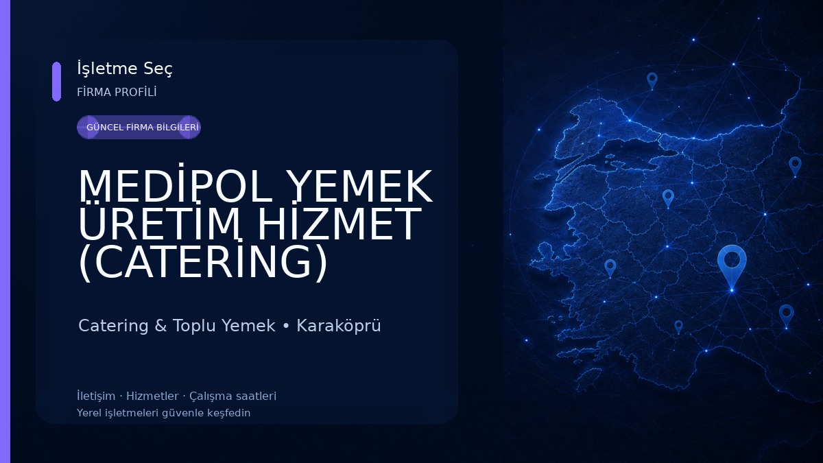 MEDİPOL YEMEK ÜRETİM HİZMET (CATERİNG) Catering & Toplu Yemek