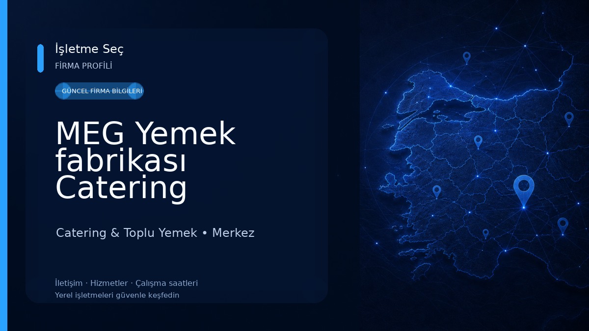 MEG Yemek fabrikası Catering