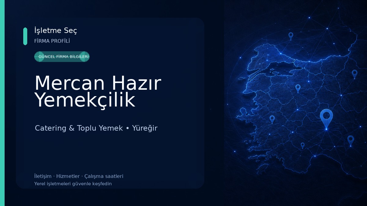 Mercan Hazır Yemekçilik Catering & Toplu Yemek