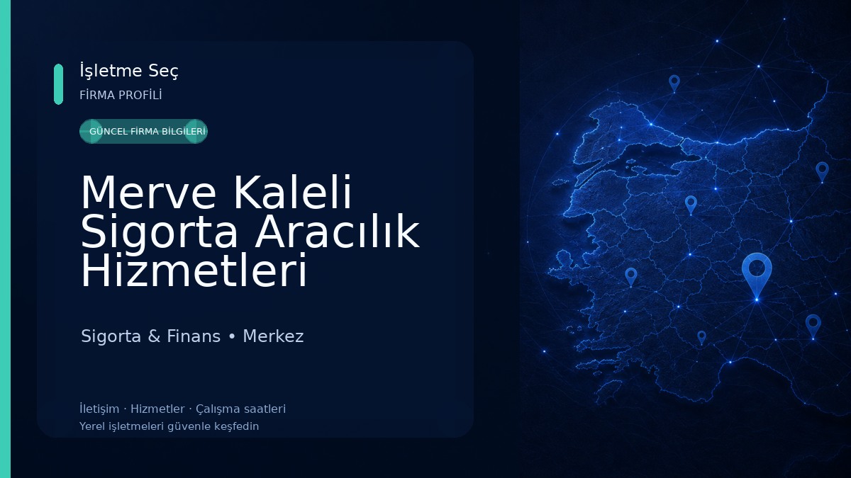 Merve Kaleli Sigorta Aracılık Hizmetleri