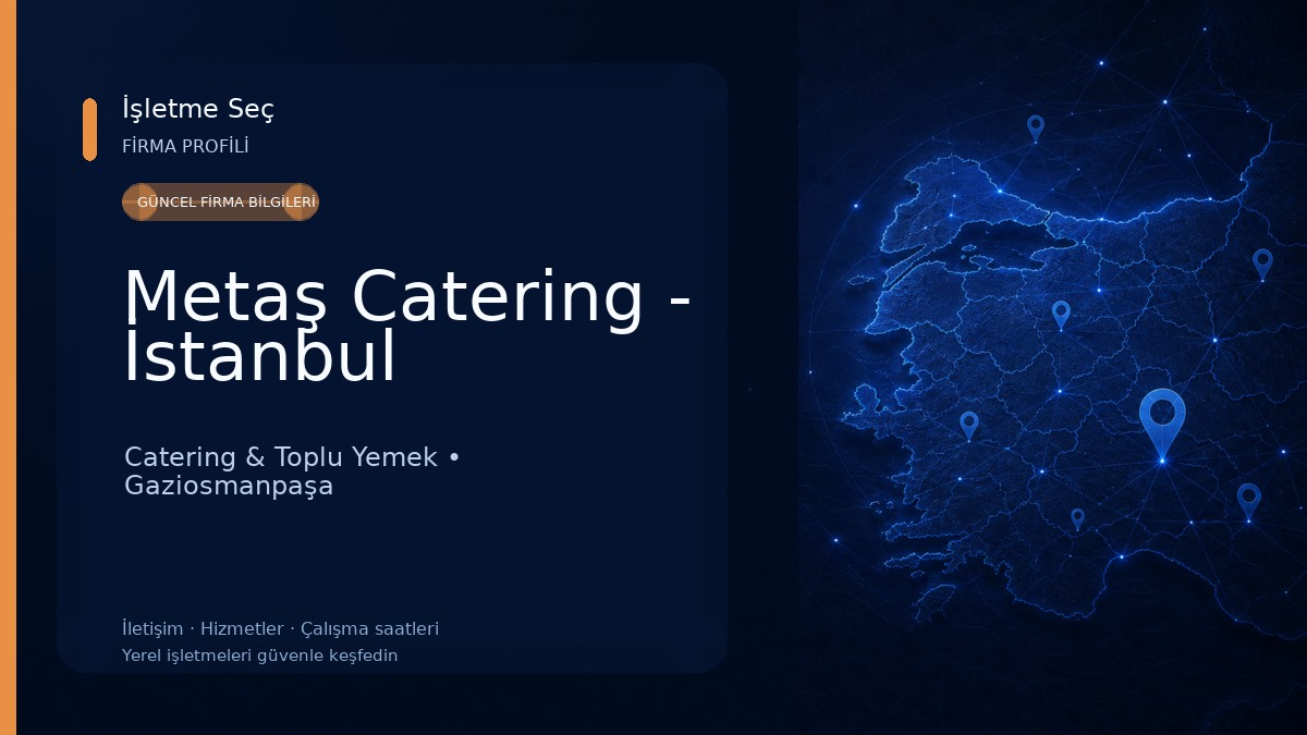 Metaş Catering - İstanbul Catering & Toplu Yemek