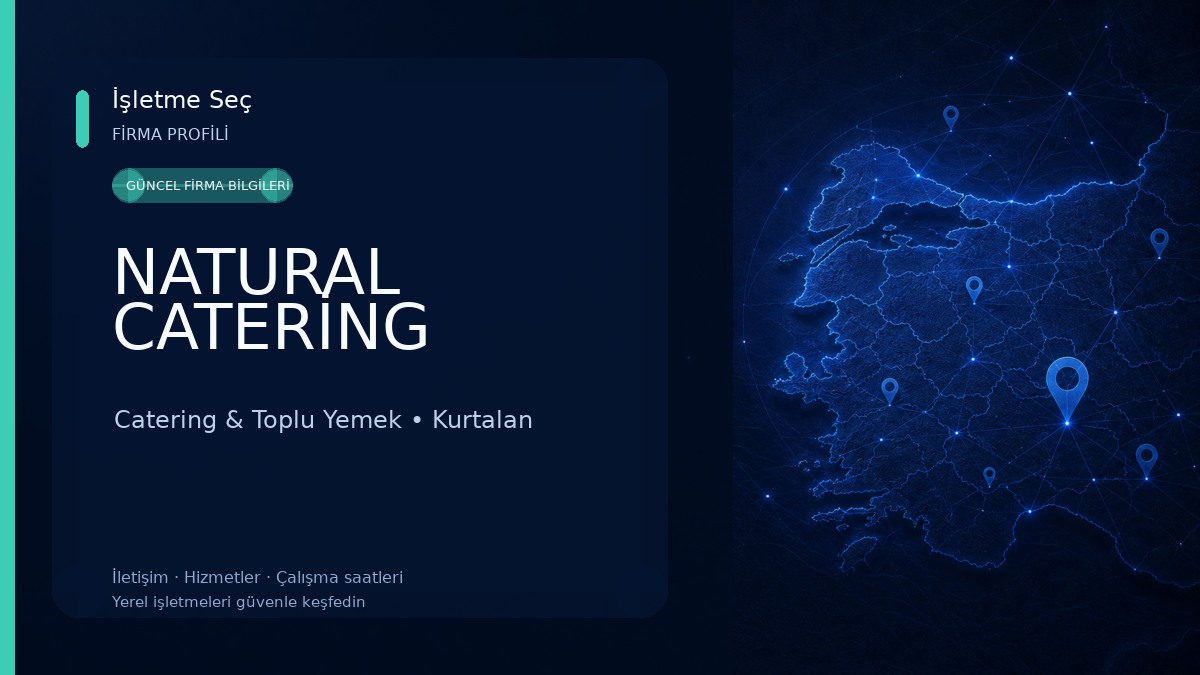 NATURAL CATERİNG