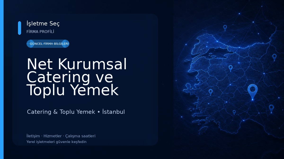 Net Kurumsal Catering ve Toplu Yemek Hizmeti Catering & Toplu Yemek