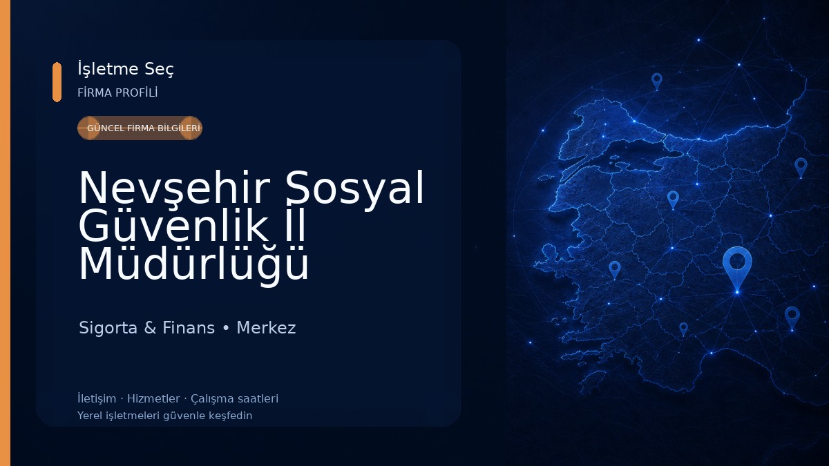 Nevşehir Sosyal Güvenlik İl Müdürlüğü