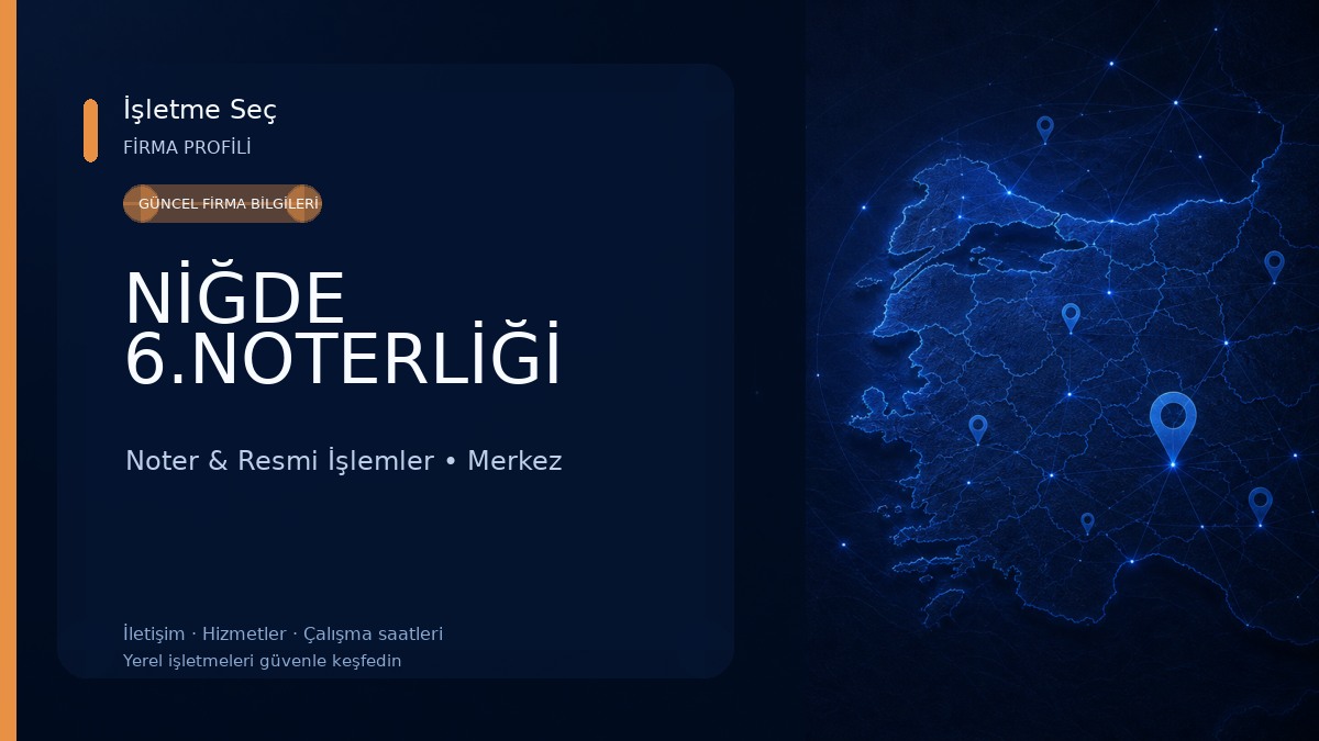 NİĞDE 6.NOTERLİĞİ 