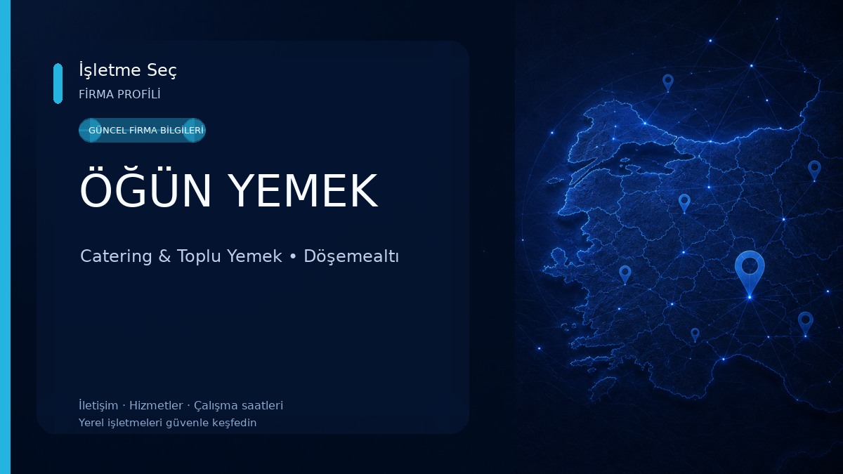 ÖĞÜN YEMEK