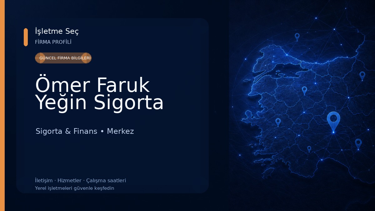 Ömer Faruk Yeğin Sigorta