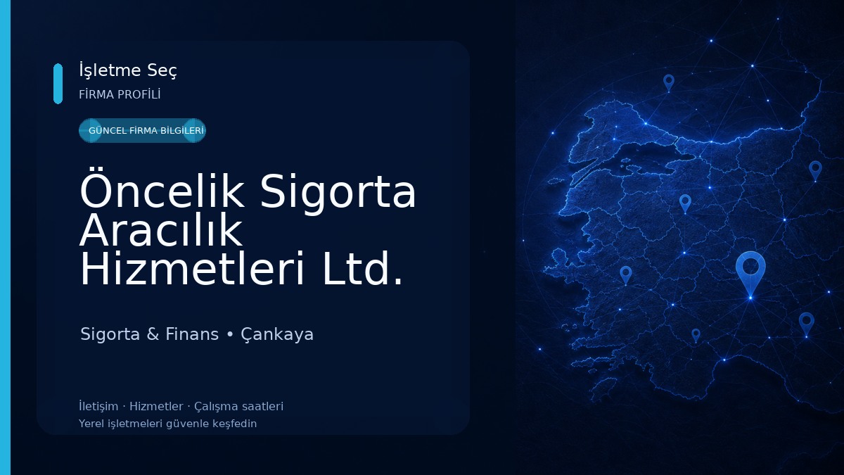 Öncelik Sigorta Aracılık Hizmetleri Ltd. Şti. Sigorta & Finans